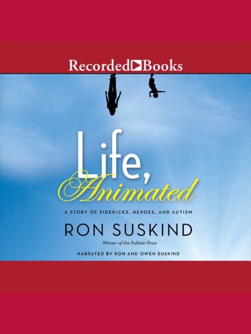 Title details for Life, Animated by Ron Suskind - Available